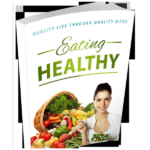 Eating Healthy Guide